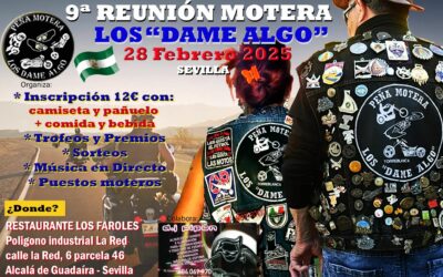 9ª Reunión Motera Los Dame algo 28 febrero 2025 Sevilla