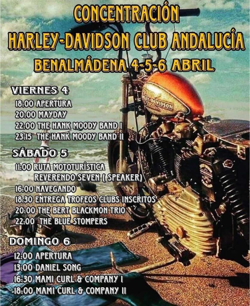 CONCENTACIÓN HARLEY-DAVIDSONN CLUB ANDALUCÍA BENALMÁDENA 4-5 Y 6 DE ABRIL 2025