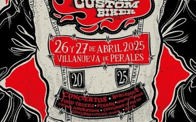 MADRID CUSTOM BIKER EN VILLANUEVA DE PERALES, MADRID 26 Y 27 DE ABRIL 2025