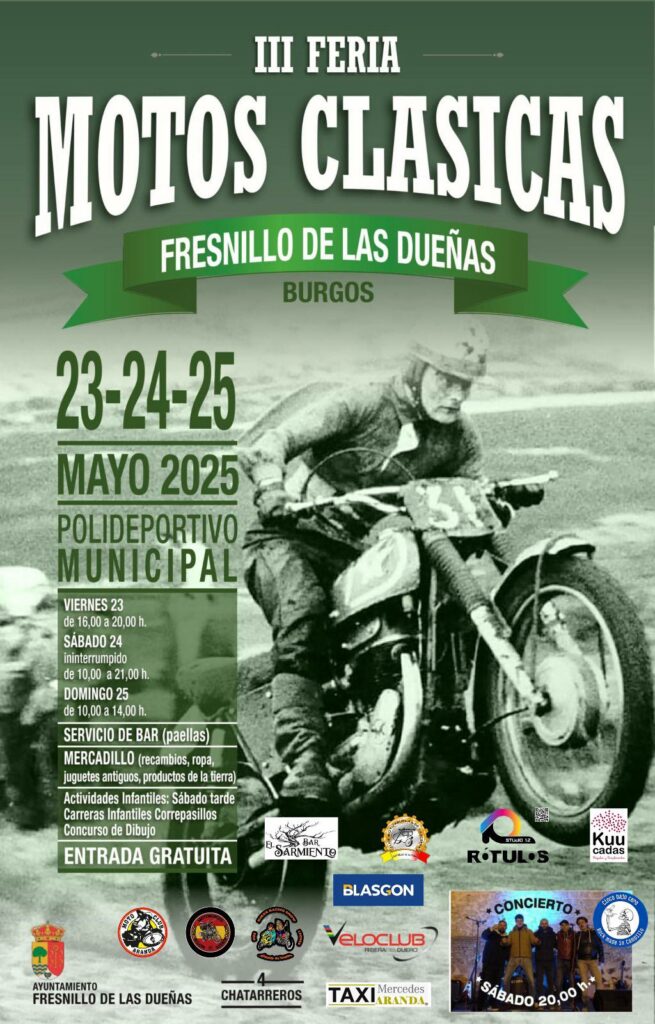 III FERIA DE MOTOS CLÁSICAS EN FRESNILLOS DE LAS DUEÑAS, BURGOS 23, 24 Y 25 DE MAYO 2025