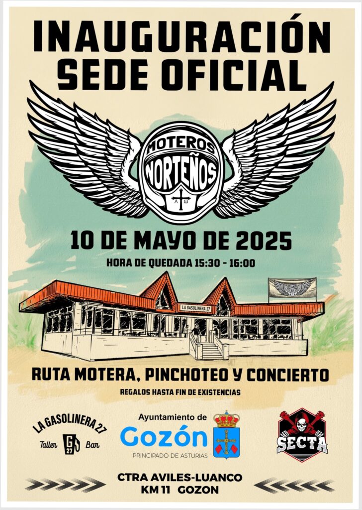 INAUGURACIÓN DE LA NUEVA SEDE DE MOTEROS NORTEÑOS EN LUANCO, ASTURIAS EL 10 DE MAYO 2025