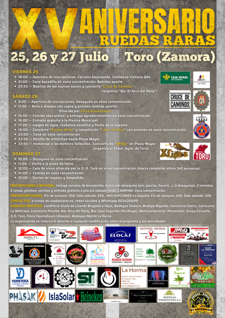 CONCENTRACIÓN XV ANIVERSARIO RUEDAS RARAS TORO, ZAMORA DEL 25 AL 27 DE JULIO 2025