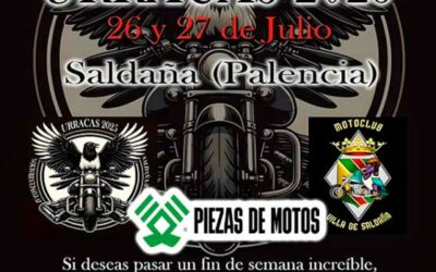 IV CONCENTRACIÓN MOTERA URRACAS 2025 SALDAÑA, PALENCIA 26 Y 27 DE JULIO 2025