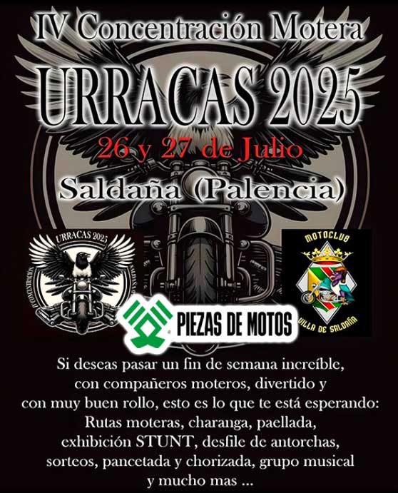 IV CONCENTRACIÓN MOTERA URRACAS 2025 SALDAÑA, PALENCIA 26 Y 27 DE JULIO 2025