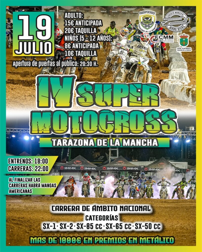 IV SUPER MOTOCROSS EN TARAZONA DE LA MANCHA, ALBACETE EL 19 DE JULIO 2025