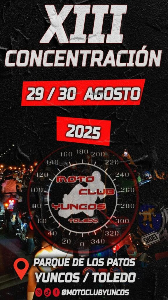 XIII CONCENTRACIÓN YUNCOS, TOLEDO 29 Y 30 DE AGOSTO