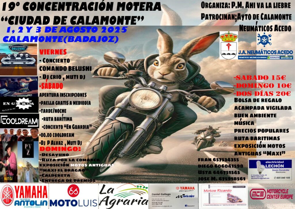 XIV CONCENTRACION MOTERA CIUDAD DE CALAMONTE, BADAJOZ 1, 2 Y 3 DE AGOSTO 2025