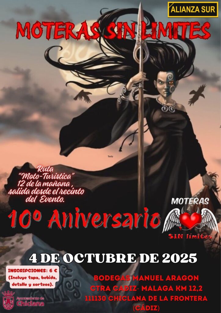 10° ANIVERSARIO MOTERAS SIN LÍMITES EN CHICLANA DE LA FRONTERA, CÁDIZ EL 4 DE OCTUBRE 2025