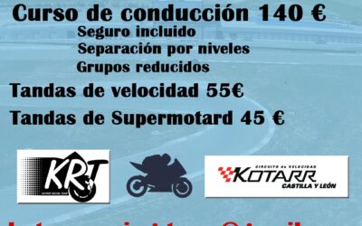 CURSOS DE CONDUCCIÓN Y TANDAS DE VELOCIDAD EN EL CIRCUITO DE KOTARR, BURGOS EL 21 DE SEPTIEMBRE 2025