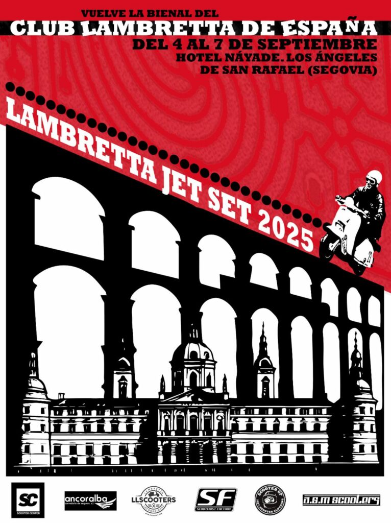 LAMBRETTA JET SET EN LOS ANGELES DE SAN RAFAEL, SEGOVIA EL 4, 5, 6 Y 7 DE SEPTIEMBRE 2025