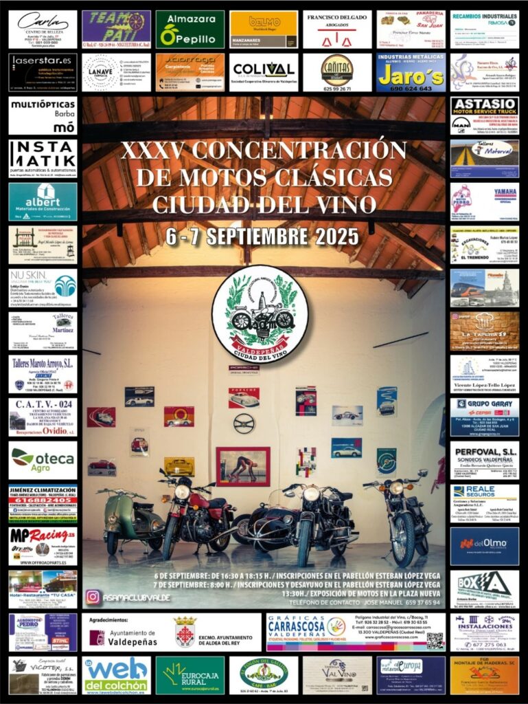 XXXV CONCENTRACIÓN DE MOTOS CLÁSICAS ‘CIUDAD DEL VINO’ EN VALDEPEÑAS, CIUDAD REAL LOS DÍAS 6 Y 7 DE SEPTIEMBRE 2025