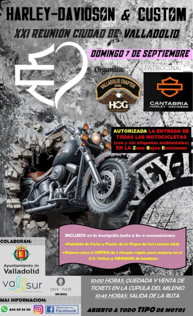 HARLEY-DAVIDSON & CUSTOM XXI REUNION CIUDAD DE VALLADOLID 7 SEPTIEMBRE 2025