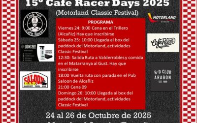 XV CAFE RACER DAYS 2025 24, 25 Y 26 DE OCTUBRE 2025 ALCAÑIZ, TERUEL