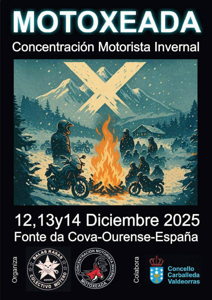 CONCENTRACIÓN MOTORISTA INVERNA MOTOXEADA 2025 – 12, 13 Y 14 DICIEMBRE 2025 – FONTE DA COVA, OURENSE