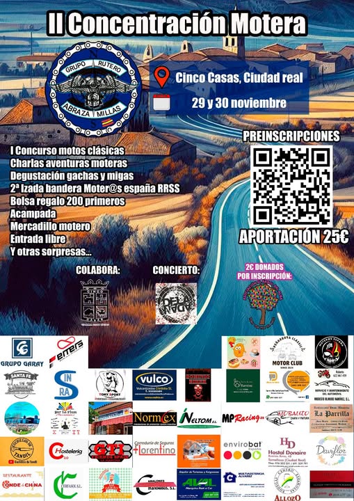2ª CONCENTRACIÓN/KEDADA MOTERA DEL GRUPO RUTERO ABRAZAMILLAS 29 y 30 DE NOVIEMBRE 2025, EN CINCO CASAS, CIUDAD REAL