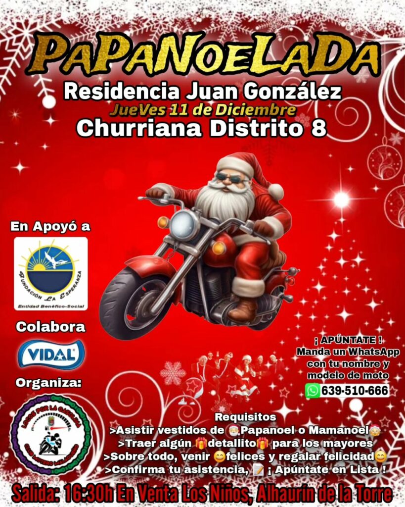 PAPANOELADA MOTERA, VENTA LOS NIÑOS, VISITA RESIDENCIA JUAN GONZÁLEZ, CHURRIANA, 11 DE DICIEMBRE 2025