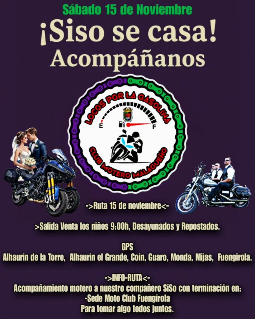 SISO SE CASA, MOTO CLUB FUENGIROLA, 15-11-2025