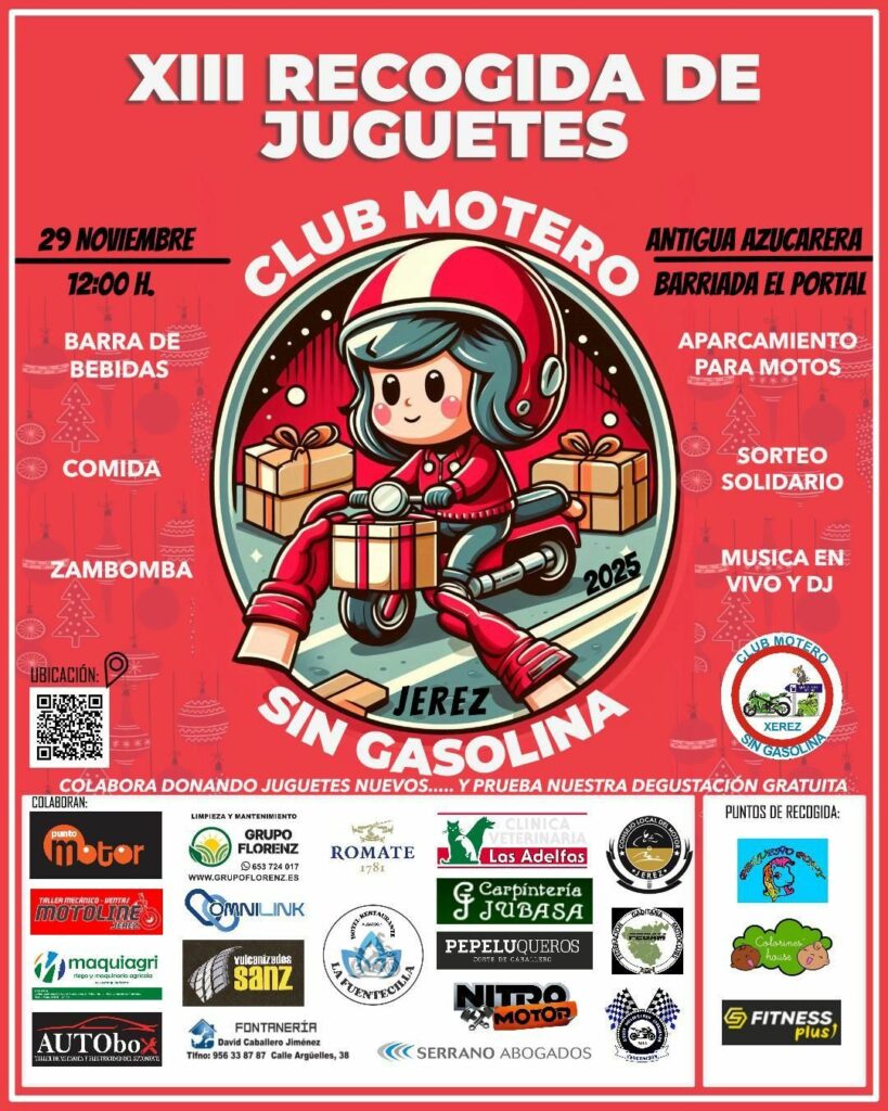 XIII RECOGIDA DE JUGUETES CLUB MOTERO SIN GASOLINA 2025 29 DE NOVIEMBRE 2025 JEREZ DE LA FRONTERA, CÁDIZ