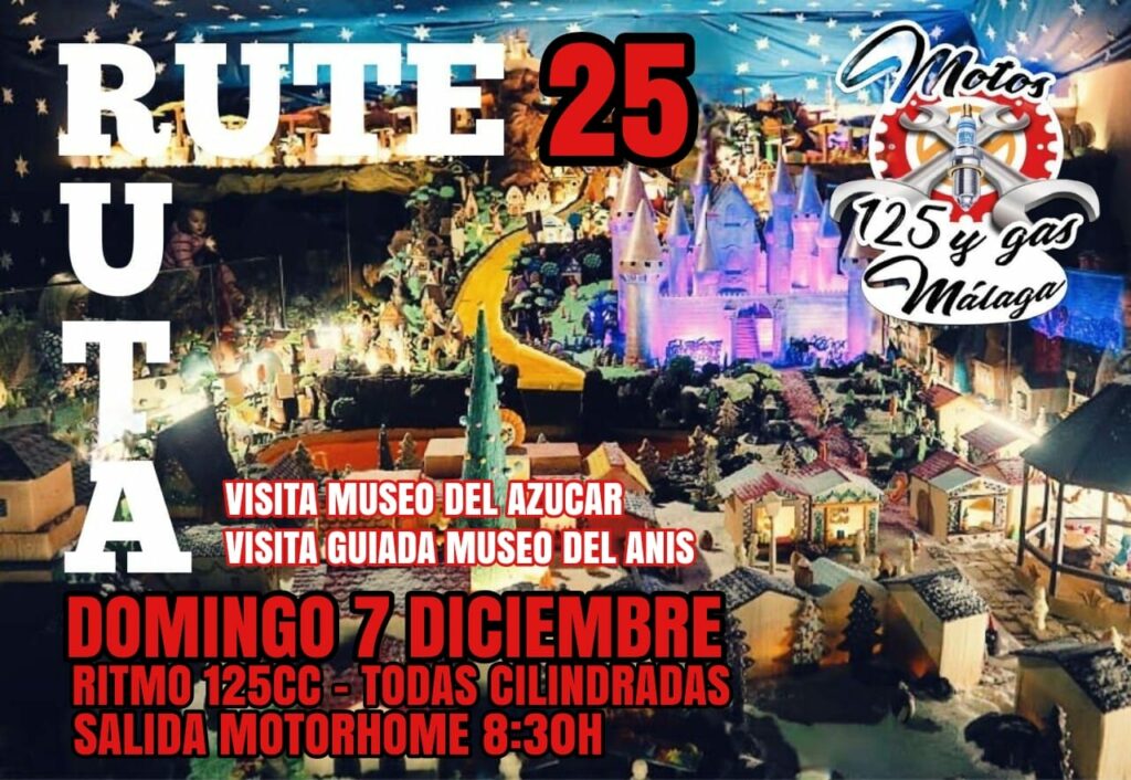 RUTA RUTE 25 7 DICIEMBRE 2025 MOTOS 125 Y GAS MÁLAGA