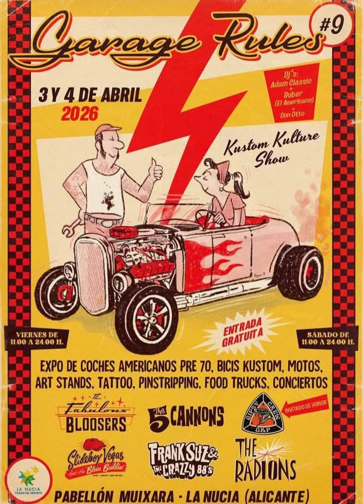 GARAGE RULES LA NUCIA 3 Y 4 DE ABRIL 2026