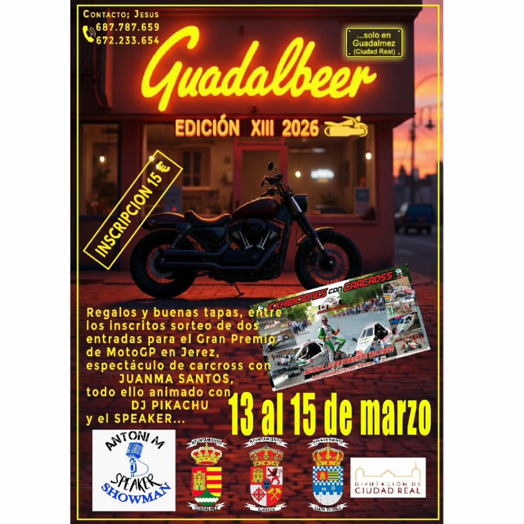 XIII CONCENTRACIÓN MOTERA GUADALBEER 2026 DEL 13 AL 15 EN GUADALMEZ, CIUDAD REAL