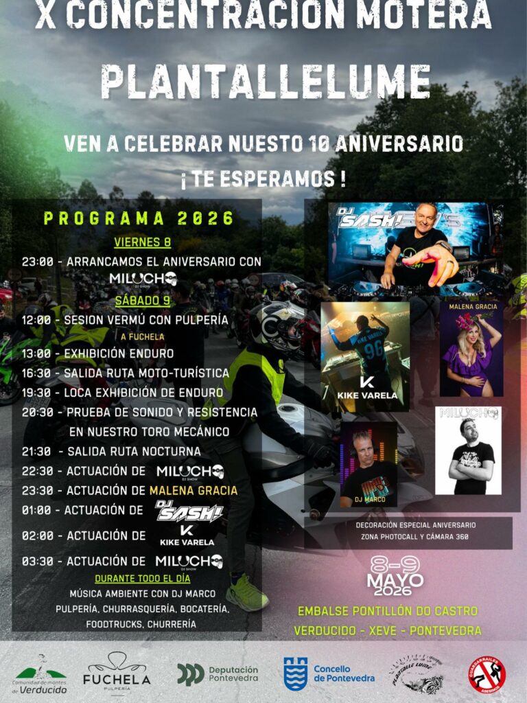 X CONCENTRACIÓN MOTERA PLANTALLELUME 8 Y 9 DE MAYO DE 2026, VERDUCIDO, XEBE, PONTEVEDRA