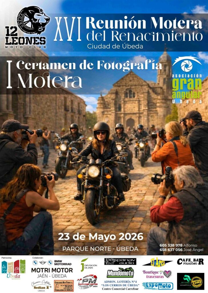 XVI REUNIÓN MOTERA DEL RENACIMIENTO CIUDAD DE ÚBEDA 23 MAYO 2026