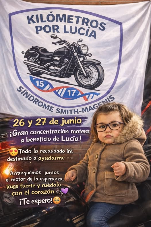 GRAN CONCENTRACIÓN MOTERA BENÉFICA «KILÓMETROS POR LUCÍA» 26 Y 27 DE JUNIO, YELES, TOLEDO