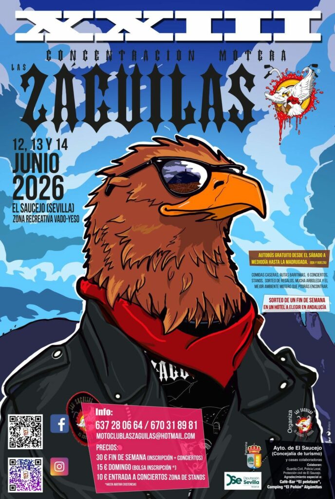 XXIII CONCENTRACIÓN MOTERA LOS ZAGUILAS 12, 13 Y 14 DE JUNIO 2026 EL SAUCEJO, SEVILLA
