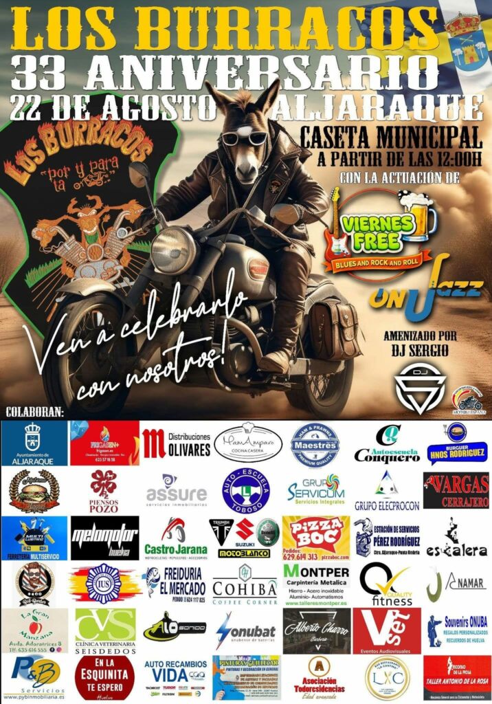 33º ANIVERSARIO LOS BURRACOS 22 AGOSTO 2026 EN ALJARAQUE, HUELVA