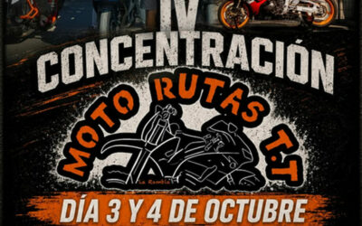IV CONCENTRACIÓN MOTERA MOTO RUTAS T.T. 3 Y 4 DE OCTUBRE 2026, LA RAMBLA. CÓRDOBA